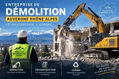 Entreprise de demolition Auvergne-Rhône-Alpes: déconstruction, curage